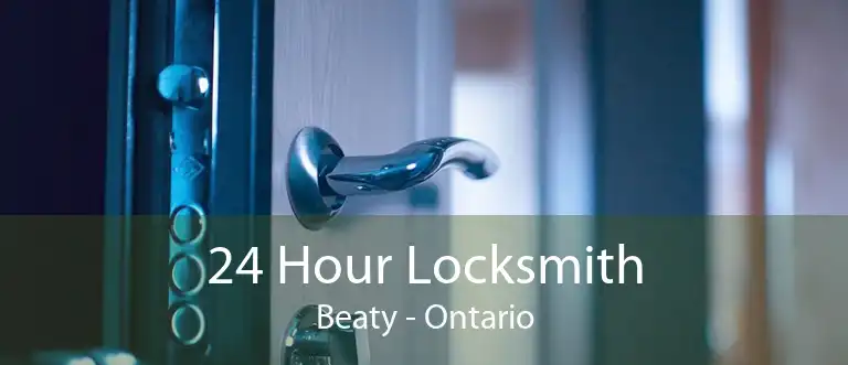 24 Hour Locksmith Beaty - Ontario