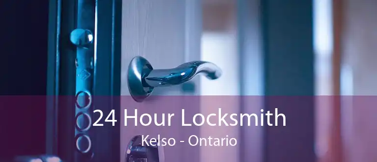 24 Hour Locksmith Kelso - Ontario