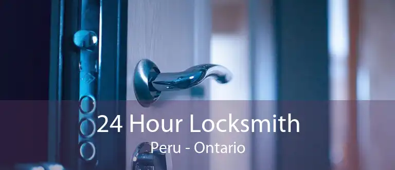 24 Hour Locksmith Peru - Ontario