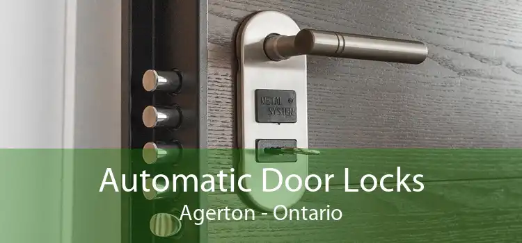 Automatic Door Locks Agerton - Ontario