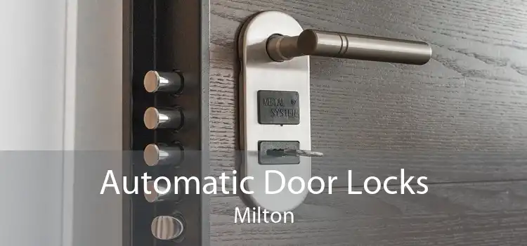 Automatic Door Locks Milton