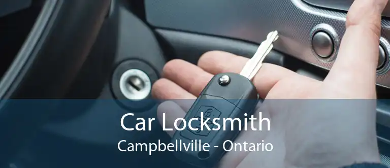 Car Locksmith Campbellville - Ontario