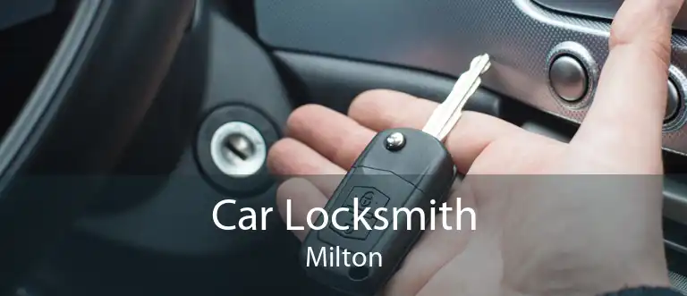 Car Locksmith Milton