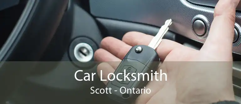 Car Locksmith Scott - Ontario