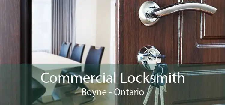 Commercial Locksmith Boyne - Ontario