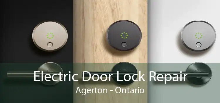 Electric Door Lock Repair Agerton - Ontario