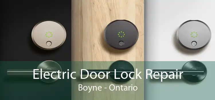 Electric Door Lock Repair Boyne - Ontario