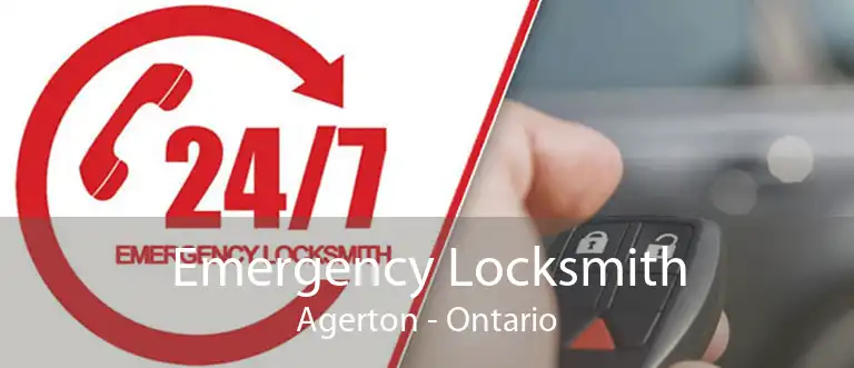 Emergency Locksmith Agerton - Ontario