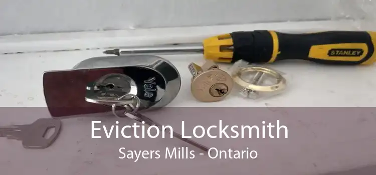 Eviction Locksmith Sayers Mills - Ontario