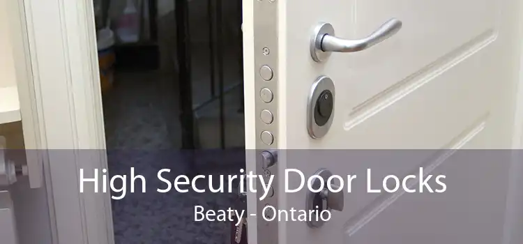 High Security Door Locks Beaty - Ontario
