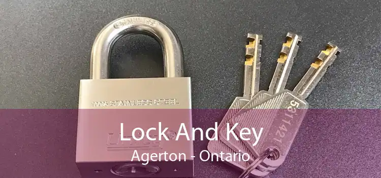 Lock And Key Agerton - Ontario