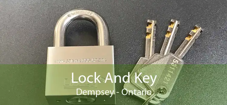 Lock And Key Dempsey - Ontario
