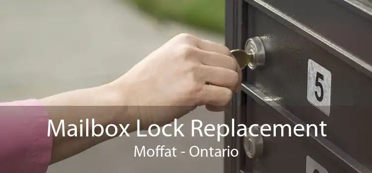 Mailbox Lock Replacement Moffat - Ontario