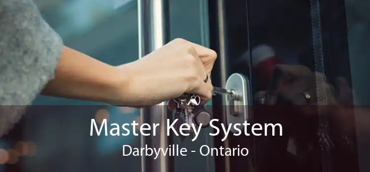 Master Key System Darbyville - Ontario