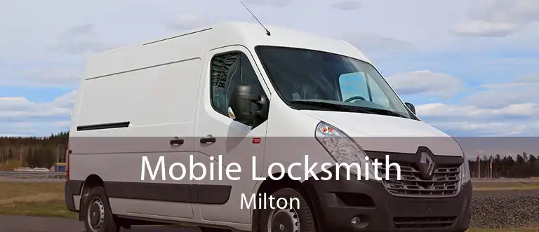 Mobile Locksmith Milton