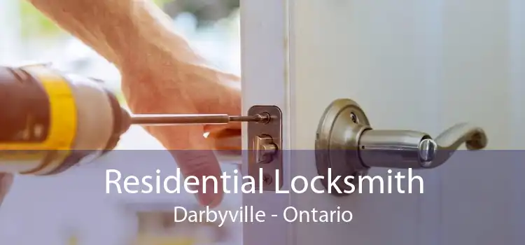 Residential Locksmith Darbyville - Ontario