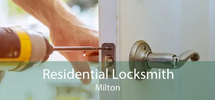 Residential Locksmith Milton