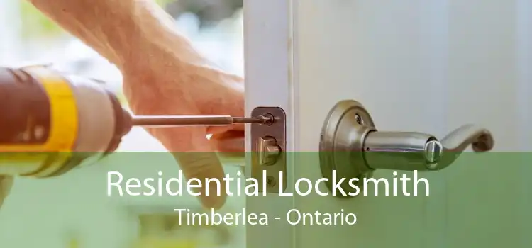 Residential Locksmith Timberlea - Ontario