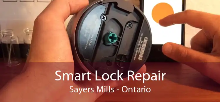 Smart Lock Repair Sayers Mills - Ontario