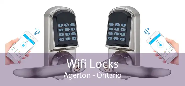 Wifi Locks Agerton - Ontario