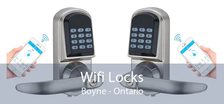 Wifi Locks Boyne - Ontario