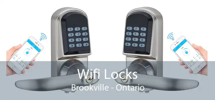 Wifi Locks Brookville - Ontario