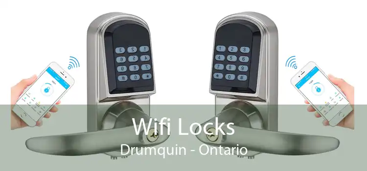 Wifi Locks Drumquin - Ontario