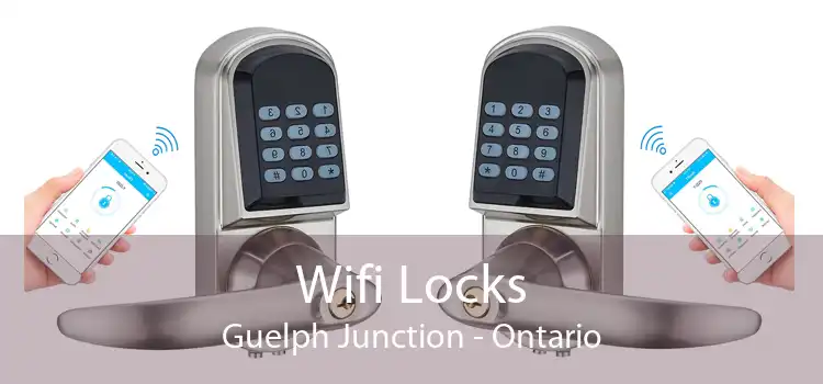 Wifi Locks Guelph Junction - Ontario