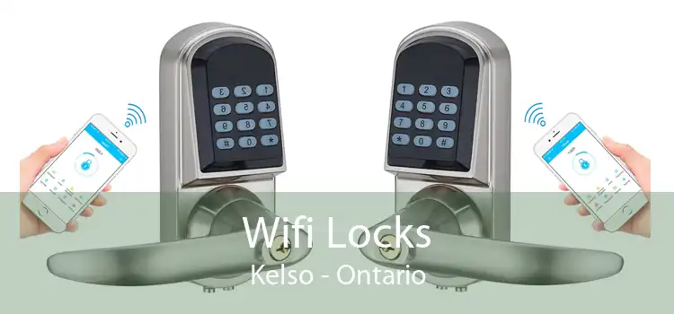Wifi Locks Kelso - Ontario