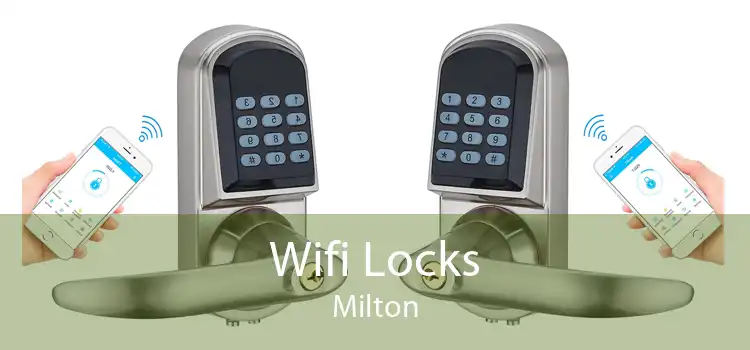 Wifi Locks Milton